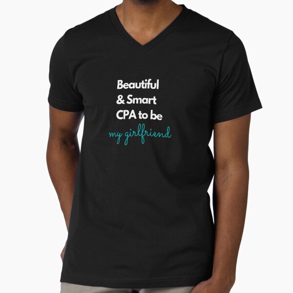 Beautiful and smart CPA to be, my girlfriend blue - Adult & Kids T-Shirts, Sweatshirts & Hoodies apparel design preview 1