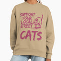 Support Your Local Street Cats Animal Advocacy Art - Adult & Kids T-Shirts, Sweatshirts & Hoodies apparel design preview 1