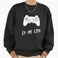 Video Game is my life - Adult & Kids T-Shirts, Sweatshirts & Hoodies apparel design preview 1