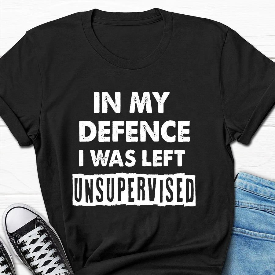 In My Defence I Was Left Print Men Slogan - Adult & Kids T-Shirts, Sweatshirts & Hoodies apparel design preview 5