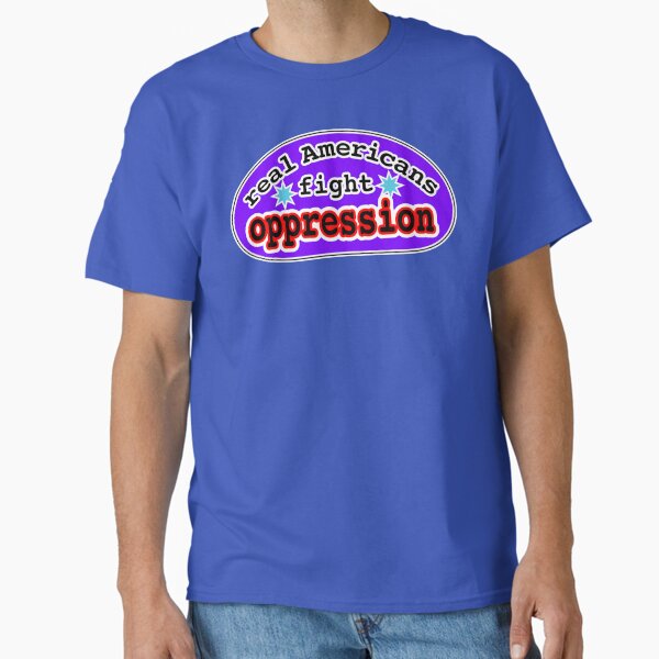 Real Americans fight oppression, violet background - Adult & Kids T-Shirts, Sweatshirts & Hoodies apparel design preview 1
