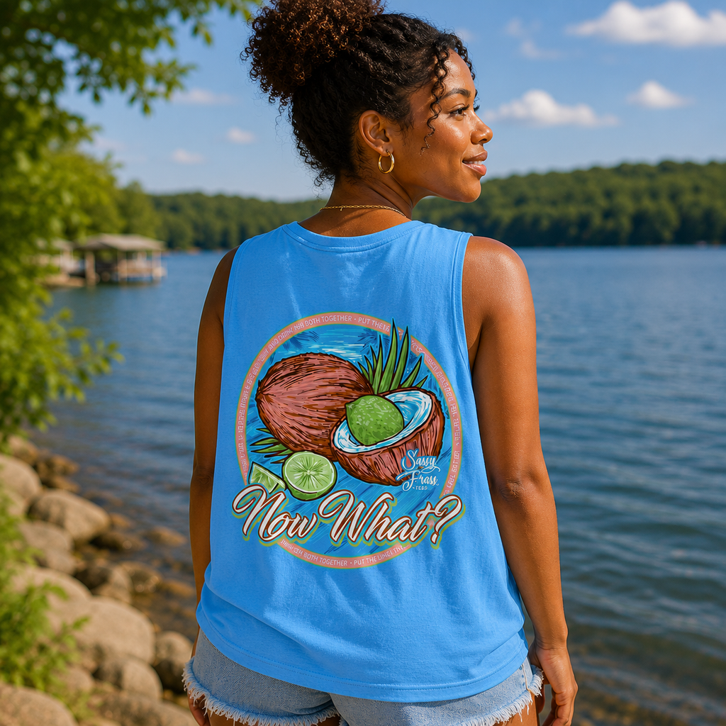 Sassy Frass Lime in the Coconut Now What Comfort - Adult & Kids T-Shirts, Sweatshirts & Hoodies apparel design preview 1