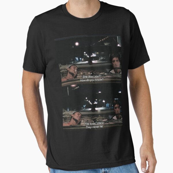 The Eyes, Chico. They never lie. - Adult & Kids T-Shirts, Sweatshirts & Hoodies apparel design preview 1