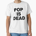 POP IS DEAD - Adult & Kids T-Shirts, Sweatshirts & Hoodies apparel design preview 1