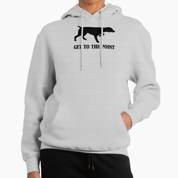 Get to the Point - Adult & Kids T-Shirts, Sweatshirts & Hoodies apparel design preview 1