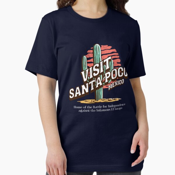 Visit Santa Poco Mexico home of the Battle for - Adult & Kids T-Shirts, Sweatshirts & Hoodies apparel design preview 1