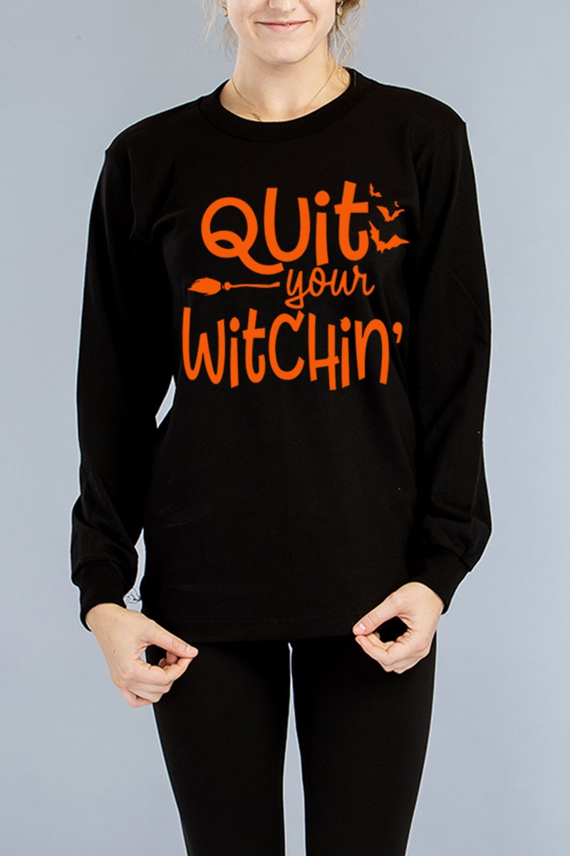 Quit Your Witchin Halloween - Adult & Kids T-Shirts, Sweatshirts & Hoodies apparel design preview 1