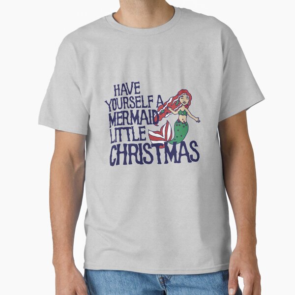 Have yourself a mermaid little Christmas - Adult & Kids T-Shirts, Sweatshirts & Hoodies apparel design preview 1