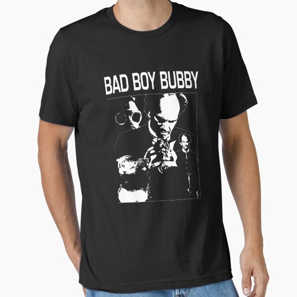 Bad Boy Bubby Gift For Fans, Men and Women, Mother - Adult & Kids T-Shirts, Sweatshirts & Hoodies apparel design preview 1