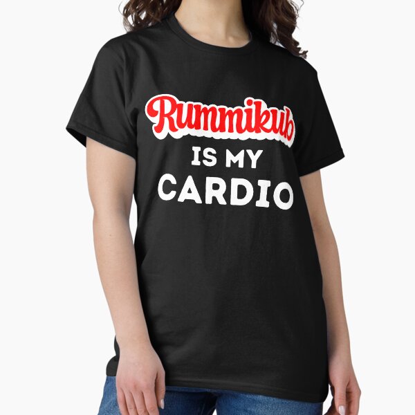 Rummikub Is My Cardio - Adult & Kids T-Shirts, Sweatshirts & Hoodies apparel design preview 1