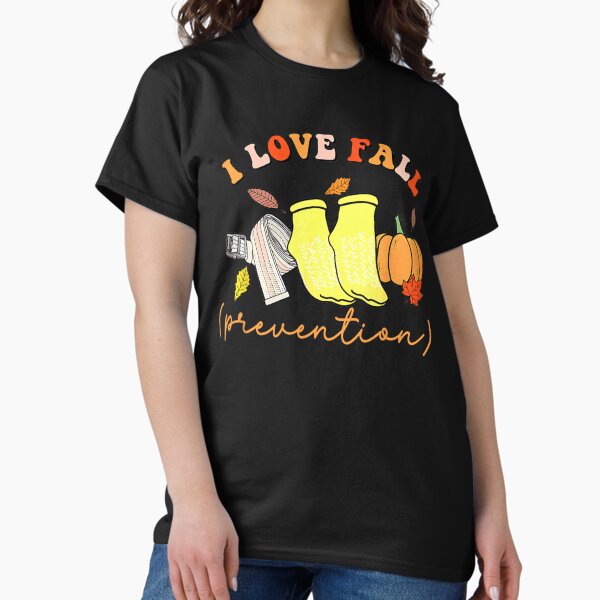 I Love Fall Prevention Thanksgiving Nurse SPT PTA OT - Adult & Kids T-Shirts, Sweatshirts & Hoodies apparel design preview 1