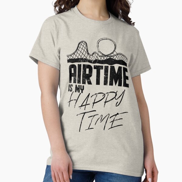 Airtime is my happy time I funny rollercoaster - Adult & Kids T-Shirts, Sweatshirts & Hoodies apparel design preview 1