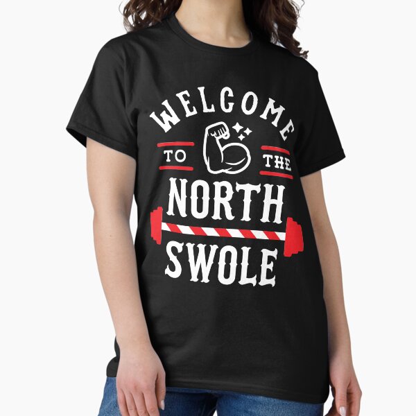 Welcome To The North Swole (Funny Christmas Gym Pun) - Adult & Kids T-Shirts, Sweatshirts & Hoodies apparel design preview 1