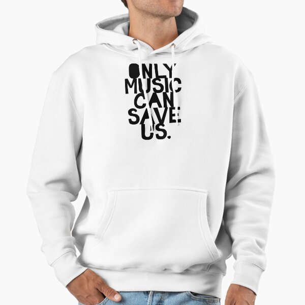 Only Music Can Save Us! - Adult & Kids T-Shirts, Sweatshirts & Hoodies apparel design preview 1