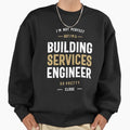 Building Services Engineer - Adult & Kids T-Shirts, Sweatshirts & Hoodies apparel design preview 1