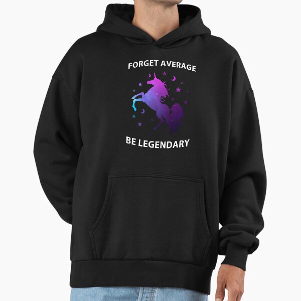 Forget Average, Be Legendary - Adult & Kids T-Shirts, Sweatshirts & Hoodies apparel design preview 1