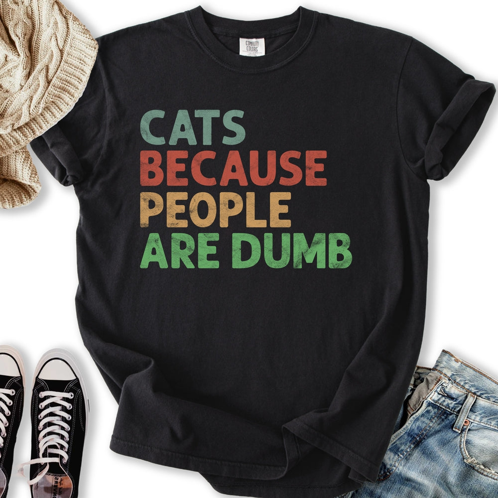 Cats Because People - Adult & Kids T-Shirts, Sweatshirts & Hoodies apparel design preview 1