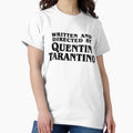 Written and directed by Tarantino - Adult & Kids T-Shirts, Sweatshirts & Hoodies apparel design preview 1