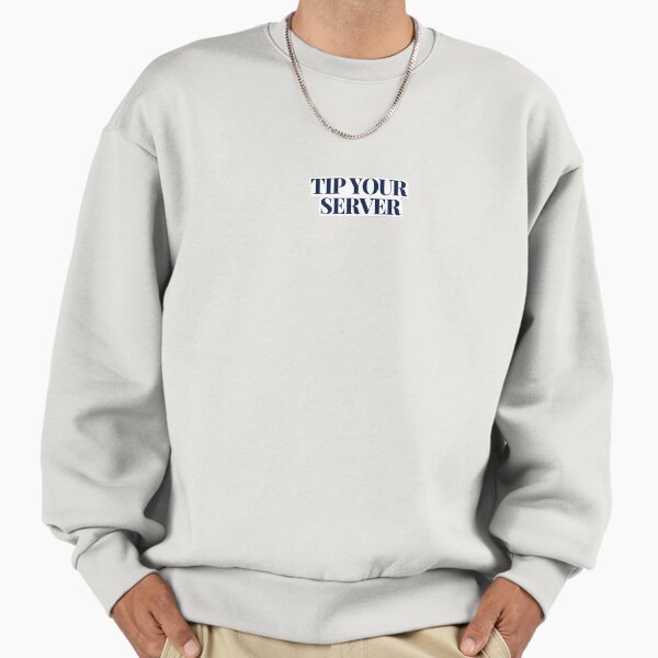 Tip Your Server Sticker - Adult & Kids T-Shirts, Sweatshirts & Hoodies apparel design preview 1