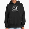 Teachers make all other occupations possible for - Adult & Kids T-Shirts, Sweatshirts & Hoodies apparel design preview 1