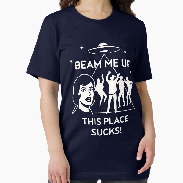 Beam Me Up, This Place Sucks! Robin's - Adult & Kids T-Shirts, Sweatshirts & Hoodies apparel design preview 1