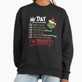 The Grinch Christmas Schedule Funny My Day I_m Booked - Adult & Kids T-Shirts, Sweatshirts & Hoodies apparel design preview 1