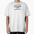 Future CPA Stylish Text Design. - Adult & Kids T-Shirts, Sweatshirts & Hoodies apparel design preview 1