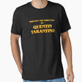 Written and Directed by Quentin Tarantino - Adult & Kids T-Shirts, Sweatshirts & Hoodies apparel design preview 1