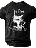 I'm Fine Everything Is Print Men Slogan - Adult & Kids T-Shirts, Sweatshirts & Hoodies apparel design preview 1