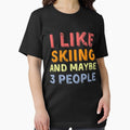 I Like skiing And Maybe 3 People - Adult & Kids T-Shirts, Sweatshirts & Hoodies apparel design preview 1