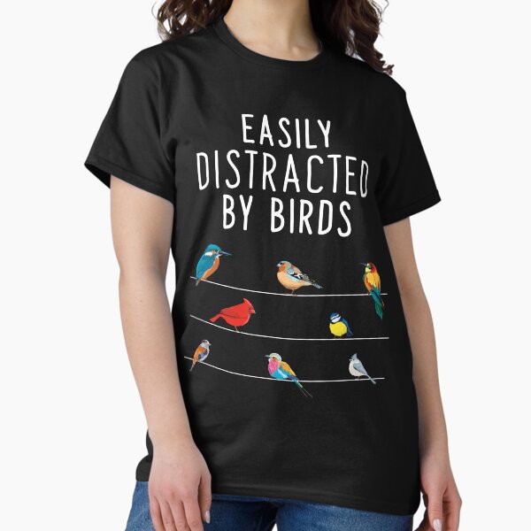Easily Distracted By Birds, Birthday Gift for Bird - Adult & Kids T-Shirts, Sweatshirts & Hoodies apparel design preview 1