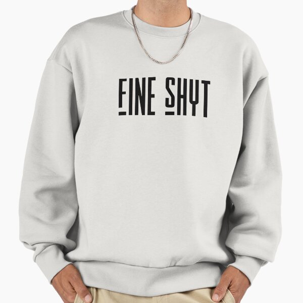 Fine Shyt - Adult & Kids T-Shirts, Sweatshirts & Hoodies apparel design preview 1