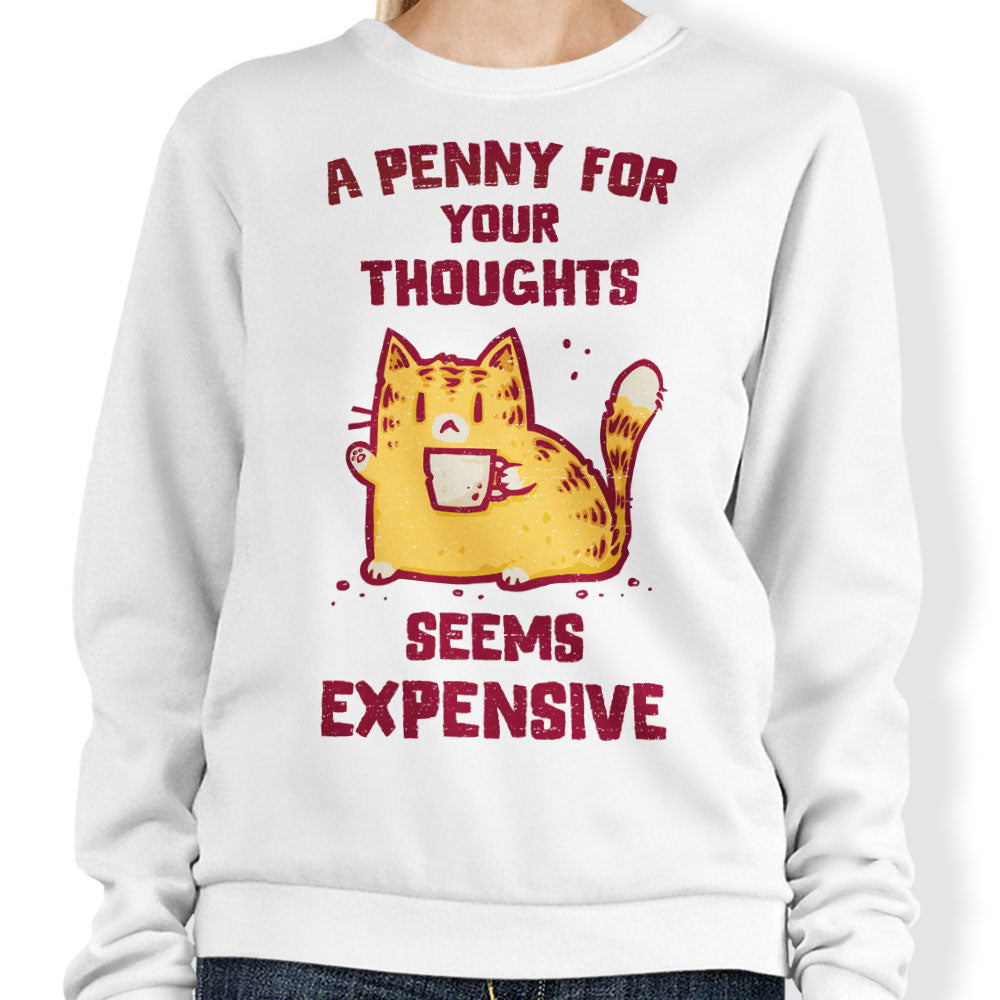 A Penny Seems Expensive - Adult & Kids T-Shirts, Sweatshirts & Hoodies apparel design preview 1