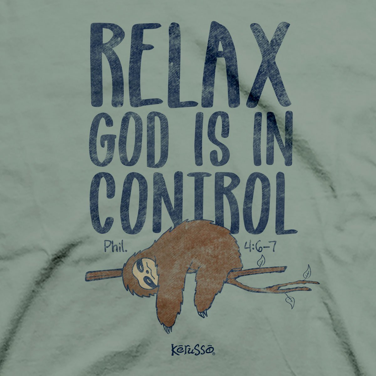 Kerusso Relax Sloth Christian - Adult & Kids T-Shirts, Sweatshirts & Hoodies apparel design preview 2