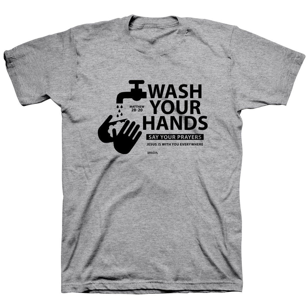 Kerusso Wash Your Hands Say Prayers Jesus is with You - Adult & Kids T-Shirts, Sweatshirts & Hoodies apparel design preview 1