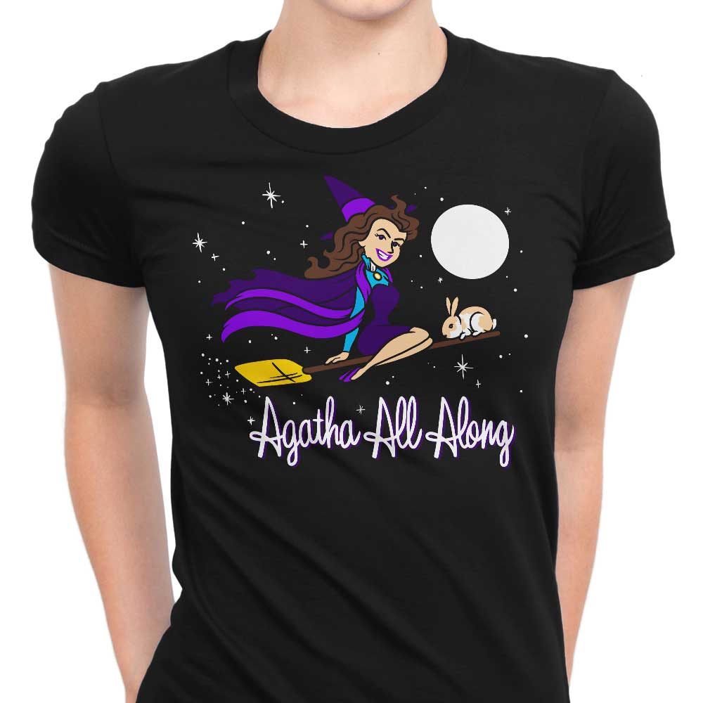 Agatha All Along Women's Apparel - Adult & Kids T-Shirts, Sweatshirts & Hoodies apparel design preview 1
