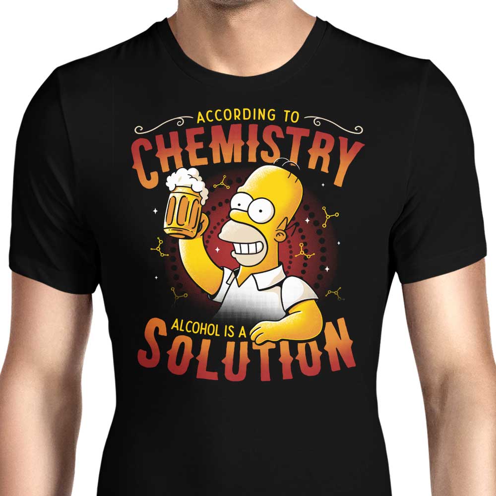 Alcohol is a Solution Men's Apparel - Adult & Kids T-Shirts, Sweatshirts & Hoodies apparel design preview 1