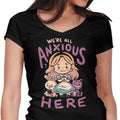 All Anxious Here Women's V-Neck - Adult & Kids T-Shirts, Sweatshirts & Hoodies apparel design preview 1