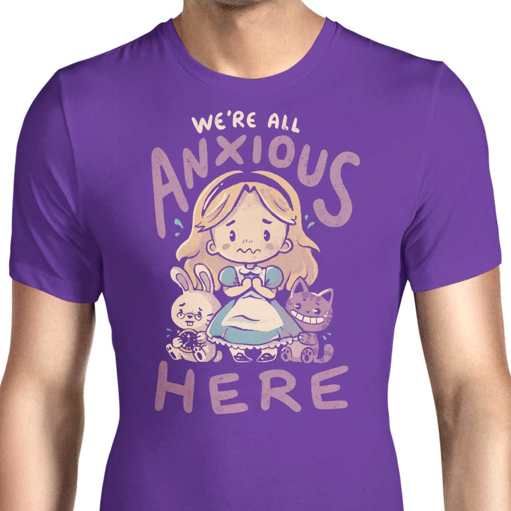 All Anxious Here Men's Apparel - Adult & Kids T-Shirts, Sweatshirts & Hoodies apparel design preview 1