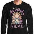 All Anxious Here - Adult & Kids T-Shirts, Sweatshirts & Hoodies apparel design preview 1
