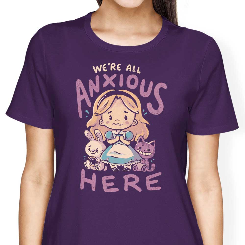 All Anxious Here Women's Apparel - Adult & Kids T-Shirts, Sweatshirts & Hoodies apparel design preview 1