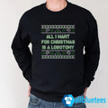 All I Want For Christmas Is A Lobotomy Sweater product image