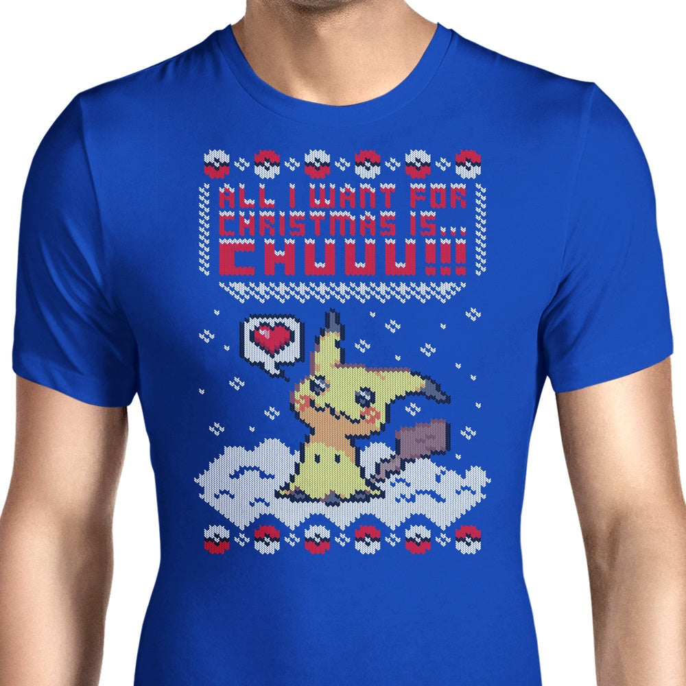 All I Want for Christmas is Chuuu Men's Apparel - Adult & Kids T-Shirts, Sweatshirts & Hoodies apparel design preview 1