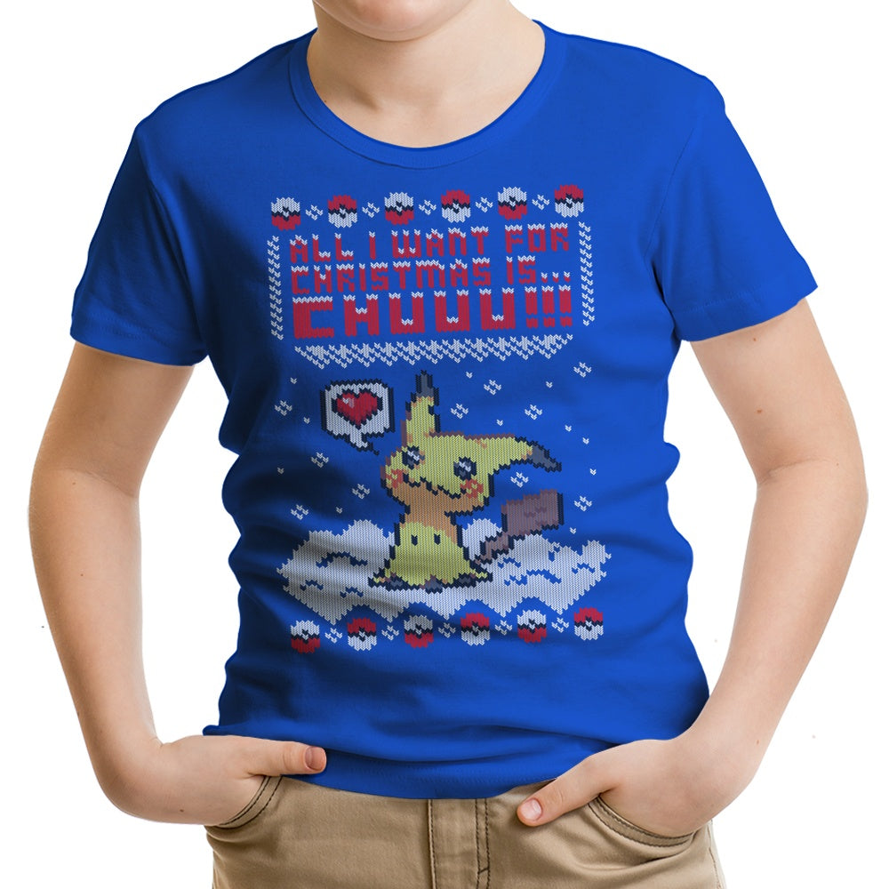 All I Want for Christmas is Chuuu Youth Apparel - Adult & Kids T-Shirts, Sweatshirts & Hoodies apparel design preview 1