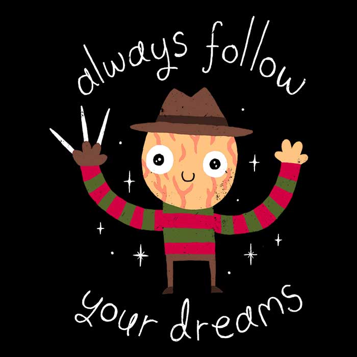 Always Follow Your Dreams Men's Apparel - Adult & Kids T-Shirts, Sweatshirts & Hoodies apparel design preview 2