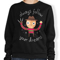 Always Follow Your Dreams - Adult & Kids T-Shirts, Sweatshirts & Hoodies apparel design preview 1
