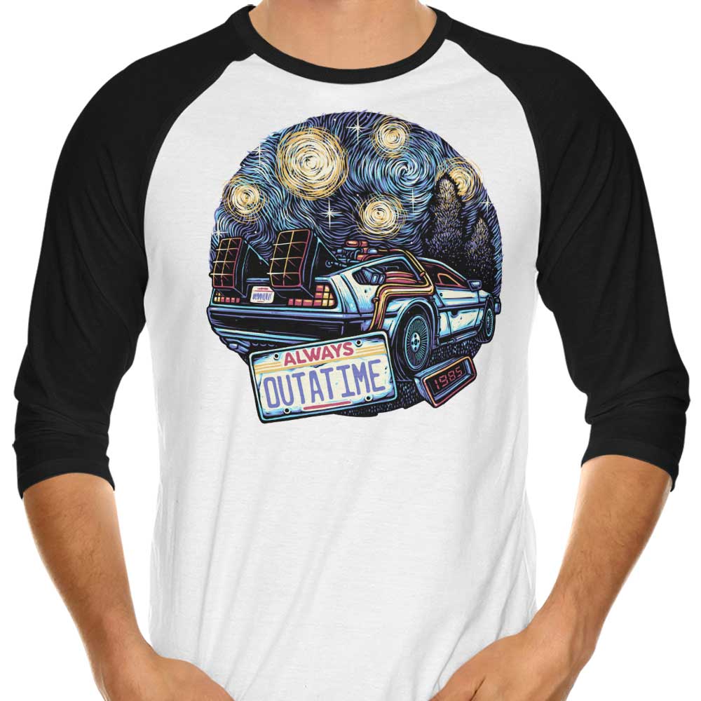 Always Outatime 3/4 Sleeve Raglan - Adult & Kids T-Shirts, Sweatshirts & Hoodies apparel design preview 1