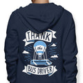 Always Thank the Bus Driver - Adult & Kids T-Shirts, Sweatshirts & Hoodies apparel design preview 1