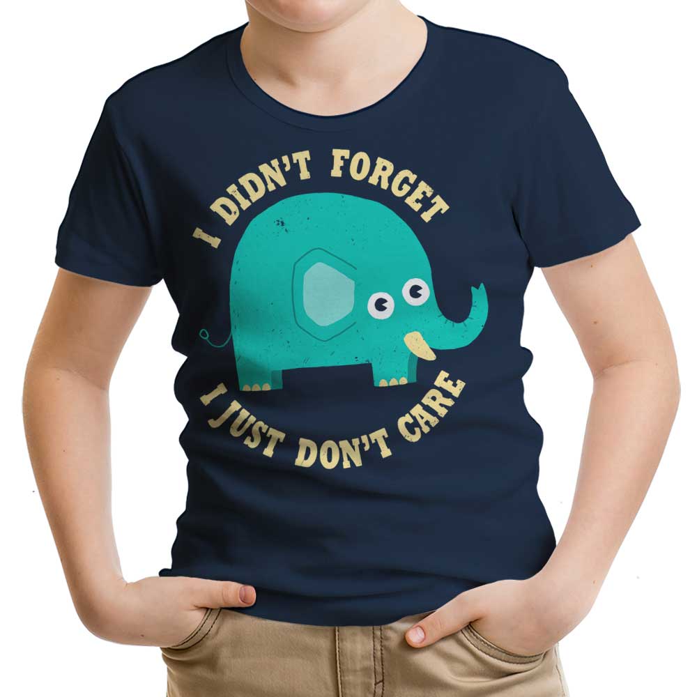 An Elephant Never Cares Youth Apparel - Adult & Kids T-Shirts, Sweatshirts & Hoodies apparel design preview 1