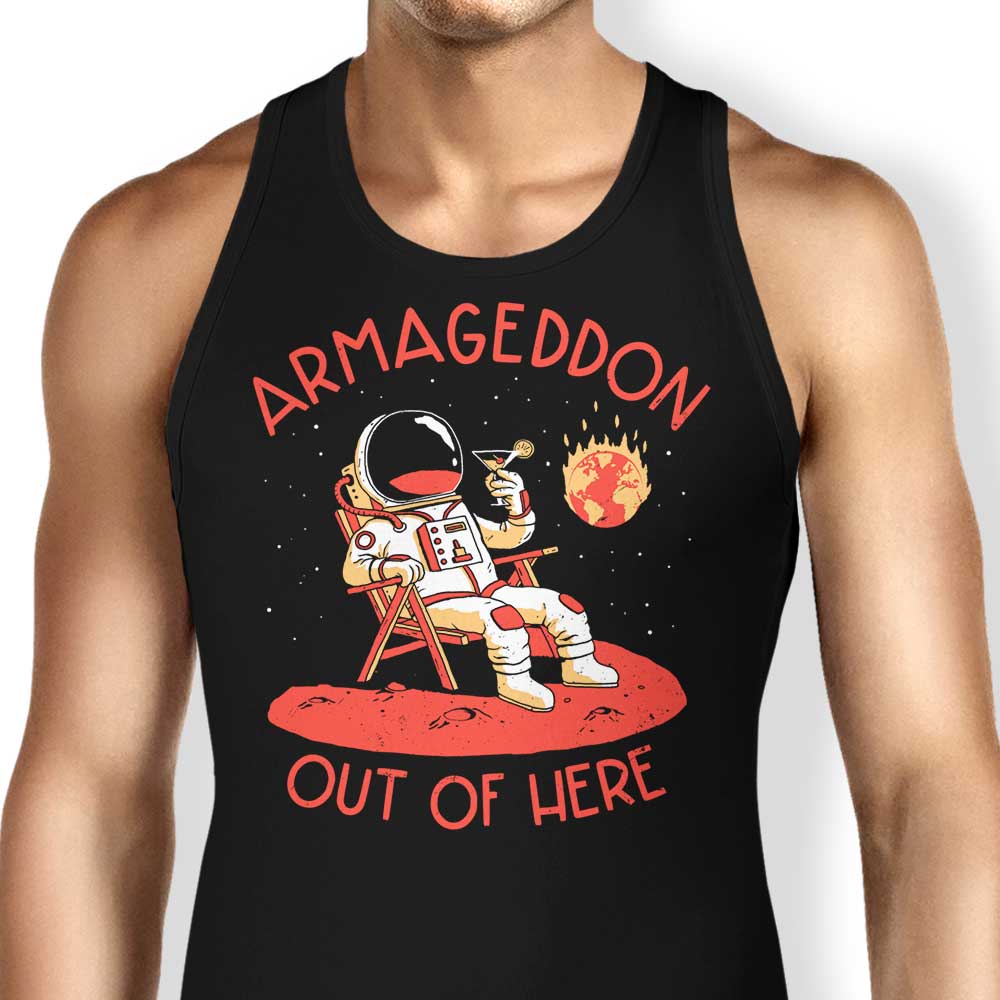 Armageddon Out of Here Tank Top - Adult & Kids T-Shirts, Sweatshirts & Hoodies apparel design preview 1